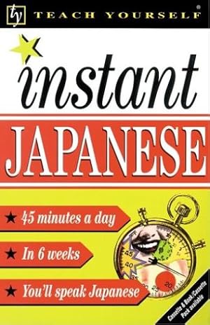 Immagine del venditore per Teach Yourself Instant Japanese venduto da Reliant Bookstore