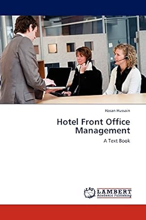 Bild des Verkufers fr Hotel Front Office Management: A Text Book zum Verkauf von WeBuyBooks