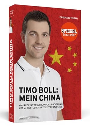 Seller image for Timo Boll: Mein China: Eine Reise ins Wunderland des Tischtennis for sale by Antiquariat Armebooks