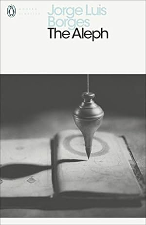 Imagen del vendedor de The Aleph and Other Stories (Penguin Modern Classics) [Soft Cover ] a la venta por booksXpress