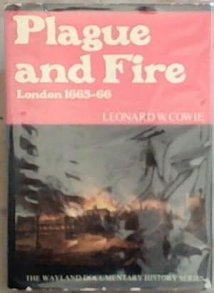 Imagen del vendedor de Plague and Fire: London 1665-66 a la venta por Chapter 1