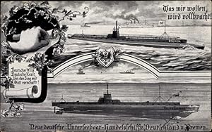 Ansichtskarte / Postkarte Deutsches U Boot, Unterseeboot Handelsschiffe Deutschland und Bremen