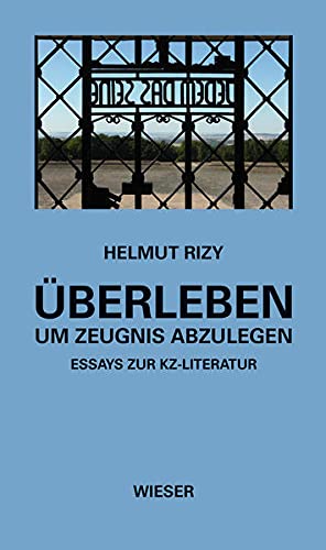 Bild des Verk�ufers f�r �berleben - um Zeugnis abzulegen; Band 1, zum Verkauf von nika-books