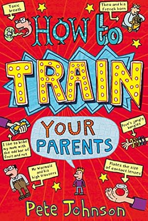 Bild des Verkufers fr How to Train Your Parents [Soft Cover ] zum Verkauf von booksXpress