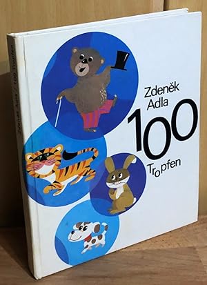Seller image for 100 Tropfen von Zdenek Adla : Geschichten, Rtsel, Denkaufgaben und Plaudereien in Bild und Text for sale by Antiquariat Peda