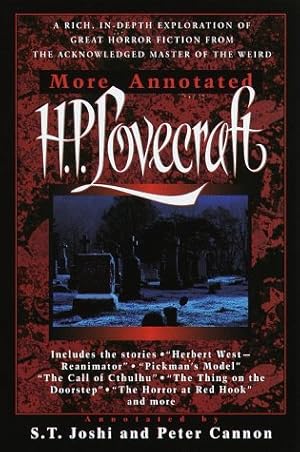 More Annotated H.P. Lovecraft.