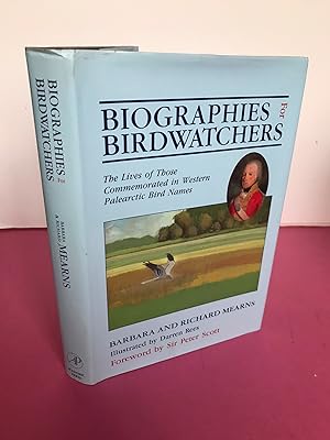 Bild des Verkufers fr Biographies for Birdwatchers : The Lives of Those Commemorated in Western Palearctic Bird Names zum Verkauf von LOE BOOKS
