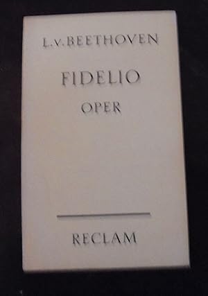 Fidelio: Oper in zwei Aufzügen