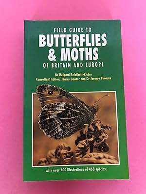 A FIELD GUIDE TO BUTTERFLIES AND MOTHS OF BRITAIN AND EUROPE