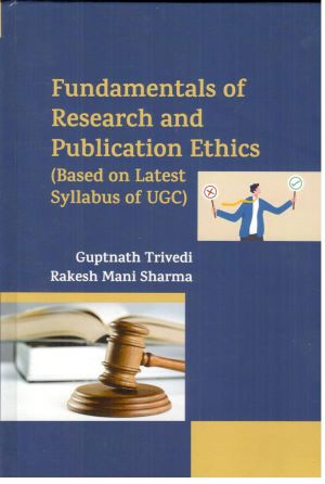 Image du vendeur pour Fundamentals of Research and Publication Ethics (Based on latest Syllabus of UGC) mis en vente par Vedams eBooks (P) Ltd