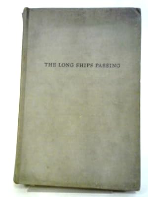 Image du vendeur pour The Long Ships Passing: The Story of The Great Lakes mis en vente par World of Rare Books