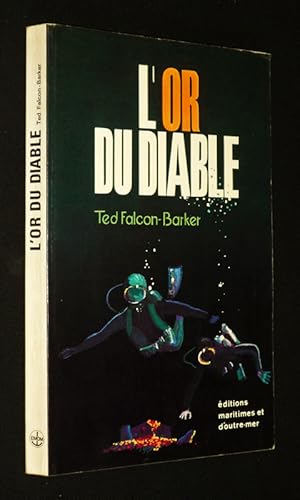 Image du vendeur pour L'Or du diable mis en vente par Abraxas-libris