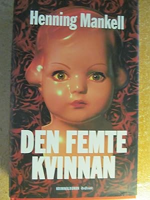Seller image for Den Femte Kvinnan (The Fifth Woman) - Signed First Printing for sale by West End Editions
