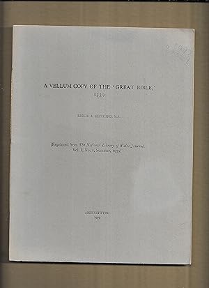 Imagen del vendedor de A vellum copy of the "Great Bible", 1539. (Offprint from The National Library of Wales Journal) a la venta por Gwyn Tudur Davies