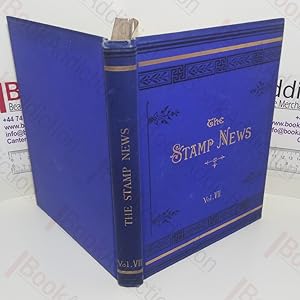 The Stamp News : A Monthly Illustrated Journal for Stamper Collectors and Dealers, Volume VII (1891)