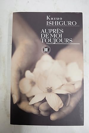 Seller image for Auprs de moi toujours for sale by Librairie du Levant