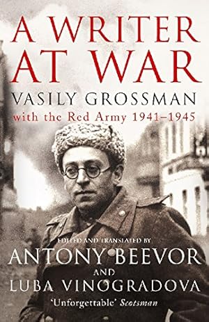 Image du vendeur pour A Writer at War: Vasily Grossman with the Red Army 1941-1945 [Soft Cover ] mis en vente par booksXpress