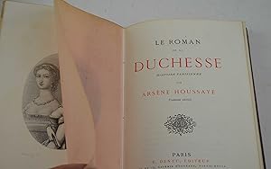 Bild des Verkufers fr Le Roman de la duchesse. Histoire parisienne. zum Verkauf von Studio Bibliografico Benacense