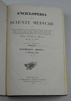 Bild des Verkufers fr Enciclopedia delle scienze mediche ossia trattato generale metodico e compiuto dei diversi rami dell'arte di guarire& Seconda divisione. Medicina. Patologia medica di Giuseppe Frank. zum Verkauf von Studio Bibliografico Benacense