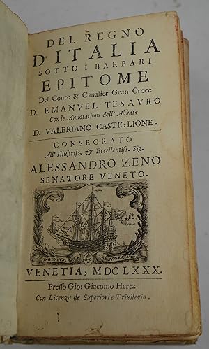 Bild des Verkufers fr Del Regno d'Italia sotto i Barbari. Epitome. Con le Annotationi dell'Abbate D. Valeriano Castiglione. zum Verkauf von Studio Bibliografico Benacense