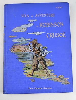 Vita e avventure di Robinson Crusoe&