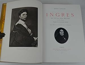 Ingres sa vie et son eouvre (1780-1867) d'après des documents inédits.