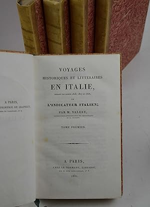 Voyages historiques et littéraires en Italie, pendant les annèes 1826, 1827 et 1828; ou l'indicat...