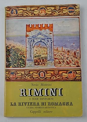 Rimini i suoi dintorni la Riviera di Romagna. Guida storico-artistica.