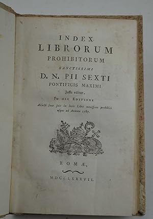 Index librorum prohibitorum Sanctissimi D.N. Pii Sexti Pontificis Maximi jussu editus.