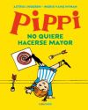 Imagen del vendedor de Pippi no quiere hacerse mayor a la venta por Agapea Libros