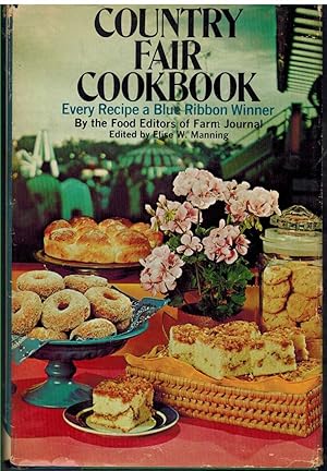 Seller image for COUNTRY FAIR COOKBOOK Every Recipe a Blue Ribbon Winner for sale by The Avocado Pit