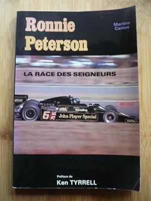 Ronnie Peterson - La race des seigneurs