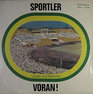 Sportler voran! Lieder und Märsche.