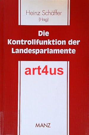 Seller image for Die Kontrollfunktion der Landesparlamente. for sale by art4us - Antiquariat