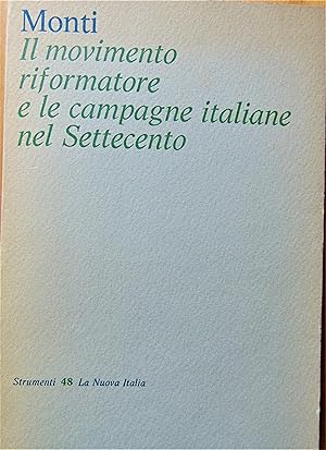 Il movimento riformatore e le campagne italiane nel Settecento