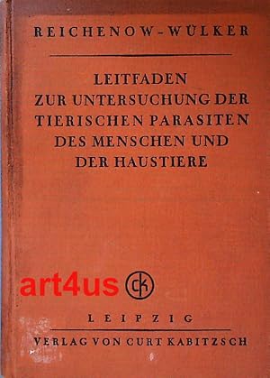 Leitfaden zur Untersuchung der tierischen Parasiten des Menschen und der Haustiere.