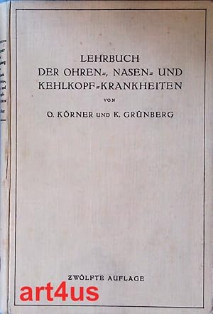 Lehrbuch der Ohren -, Nasen - und Kehlkopf - Krankheiten : Nach Klinischen Vorträgen für Studiere...