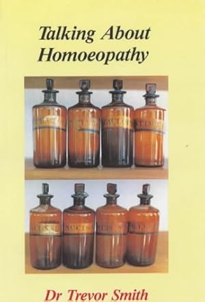 Bild des Verkufers fr Talking About Homoeopathy zum Verkauf von WeBuyBooks