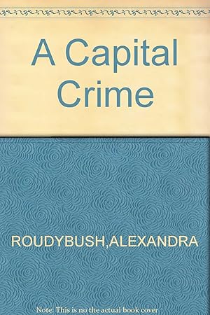 Seller image for A Capital Crime for sale by Redux Books