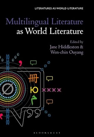 Seller image for Multilingual Literature As World Literature for sale by GreatBookPricesUK