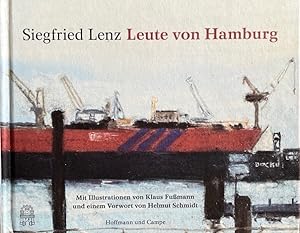 Bild des Verkufers fr Leute von Hamburg. Mit Bildern von Klaus Fumann und einem Vorw. von Helmut Schmidt. zum Verkauf von Antiquariat J. Hnteler