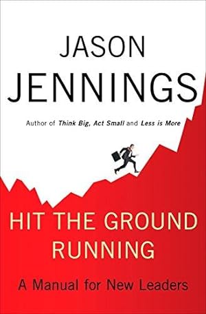 Seller image for Hit the Ground Running: A Manual for New Leaders for sale by WeBuyBooks