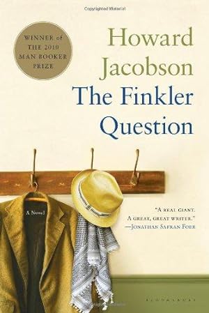 Bild des Verkäufers für The Finkler Question (Man Booker Prize) zum Verkauf von WeBuyBooks