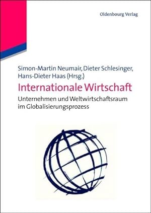 Bild des Verkufers fr Internationale Wirtschaft zum Verkauf von BuchWeltWeit Ludwig Meier e.K.