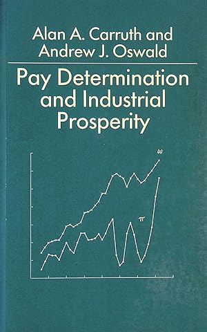 Seller image for Pay Determination and Industrial Prosperity for sale by M Godding Books Ltd