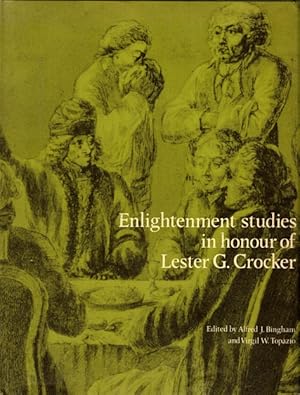 Image du vendeur pour Enlightenment Studies in Honour of Lester G. Crocker mis en vente par LEFT COAST BOOKS