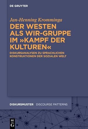 Seller image for Der Westen als Wir-Gruppe im "Kampf der Kulturen" for sale by BuchWeltWeit Ludwig Meier e.K.