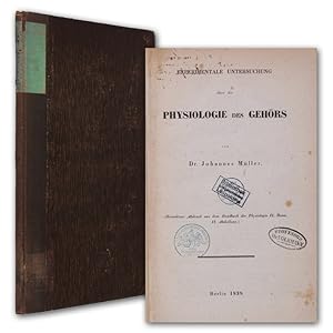 Experimentale Untersuchung über die Physiologie des Gehörs.