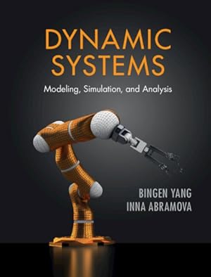 Seller image for Dynamic Systems : Modeling, Simulation, and Analysis for sale by GreatBookPrices