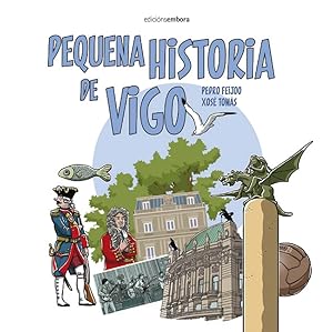Seller image for Pequena historia de vigo for sale by Imosver